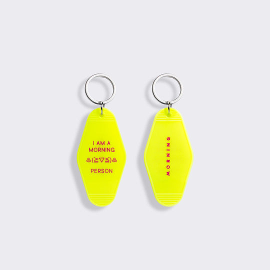 I am a MORNING Person Keyring