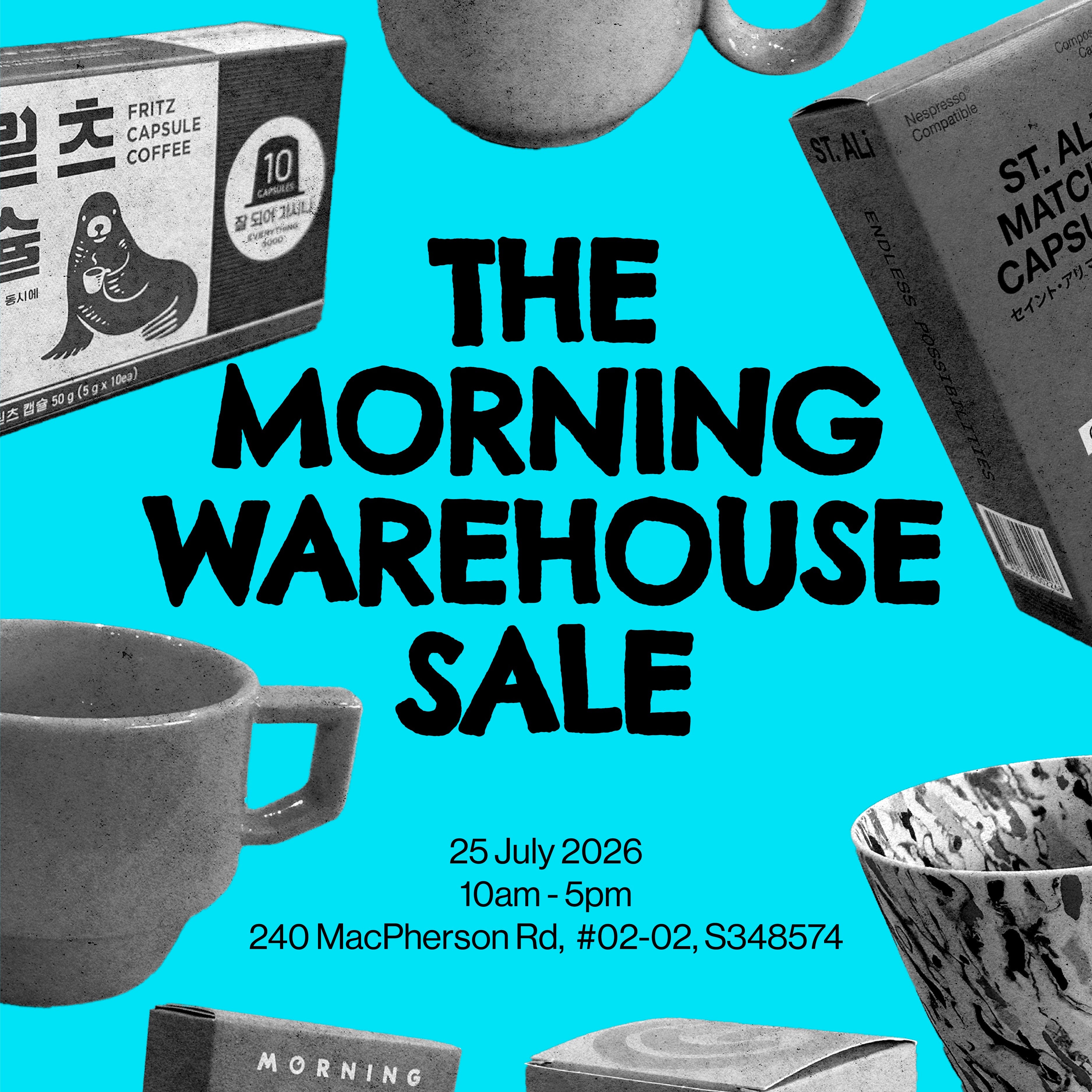 THE MORNING WAREHOUSE SALE