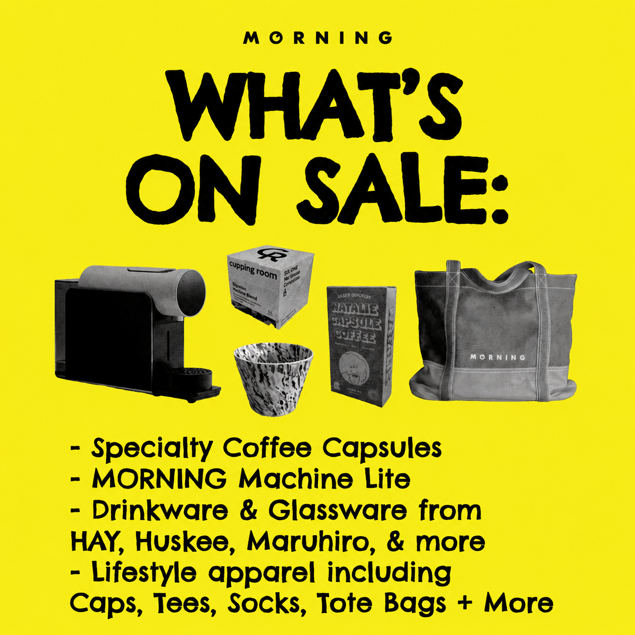 THE MORNING WAREHOUSE SALE